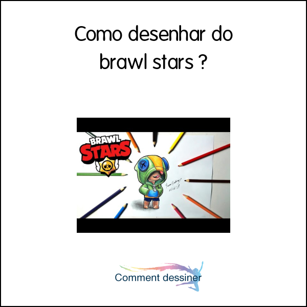 Como desenhar do brawl stars